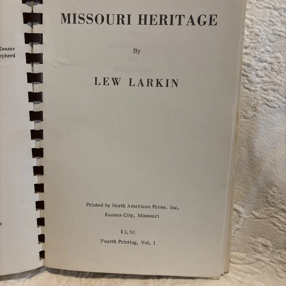 MISSOURI HERITAGE by Lew Larkin 4th Printing